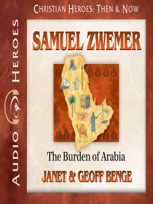 Title details for Samuel Zwemer by Janet Benge - Available